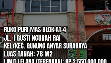 Luas 78M2!! Dijual Ruko Via Lelang di Gunung Anyar Surabaya (Ruko Puri Mas)